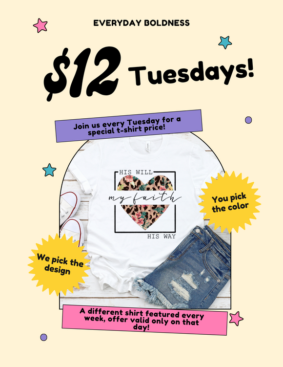 $12 Tuesdays!