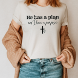 He has a Plan and I have a purpose