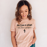 He has a Plan and I have a purpose