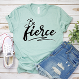 Be Fierce