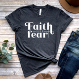 Faith over Fear (White lettering)