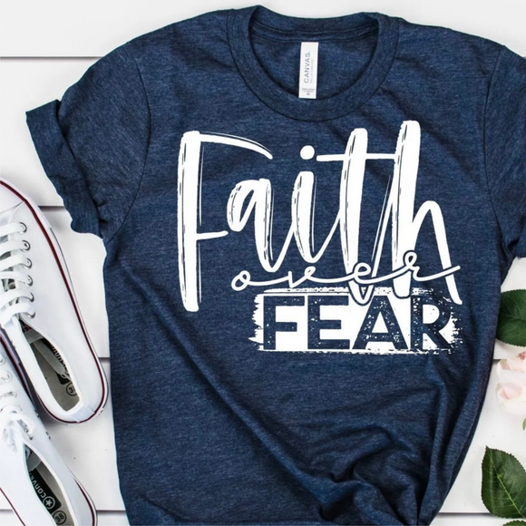 Faith over FEAR (distressed)