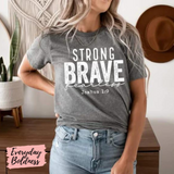 Strong Brave Fearless