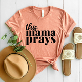 This Mama Prays