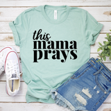 This Mama Prays