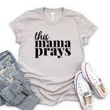 This Mama Prays