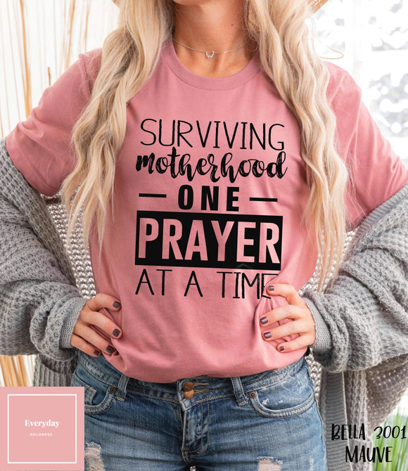 Surviving motherhood one prayer at a time